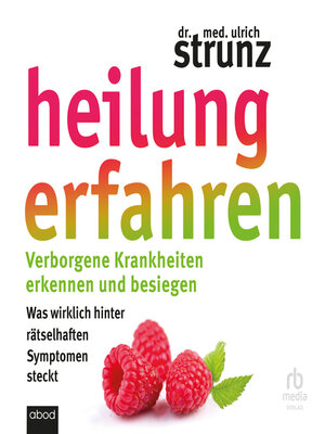 cover image of Heilung erfahren